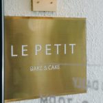 Le Petit Bake&Cake: Dành cho tín đồ đam mê và sành bánh ngọt